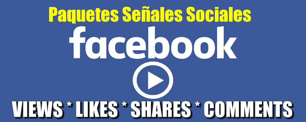 Paquete de Views, Likes, Shares para Facebook Video