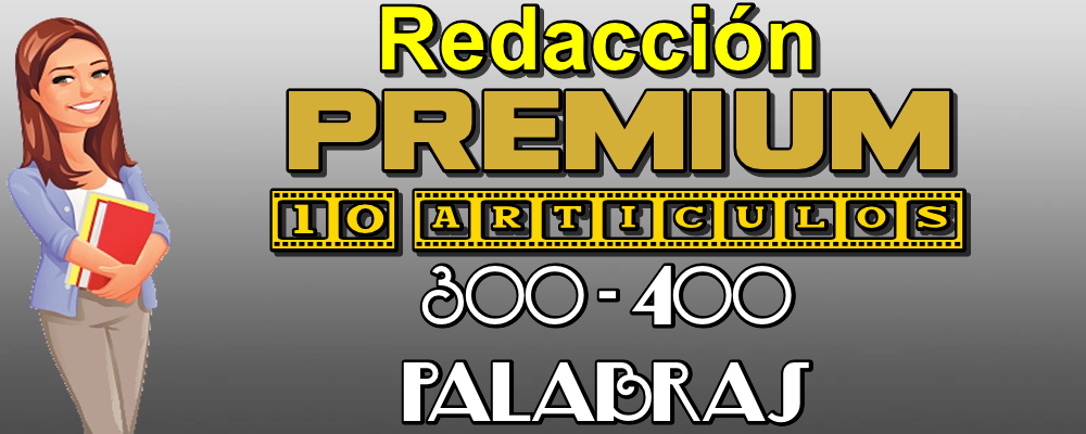 10 Artículos Premium de 300 a 400 Palabras