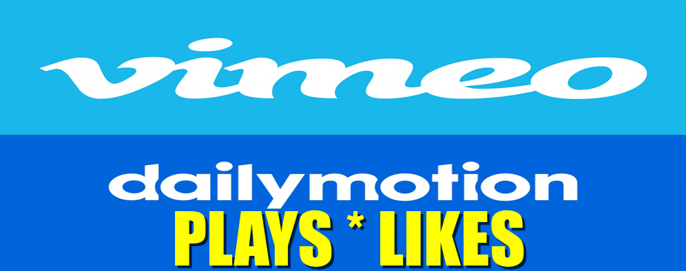 Paquete de Views, Likes para Vimeo y DailyMotion